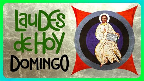 LAUDES DOMINGO 14 de enero de 2024 Iglesia Católica Liturgia de