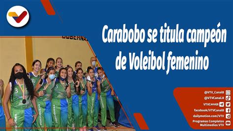 Deportes VTV Carabobo se titula campeón de Voleibol femenino Vídeo