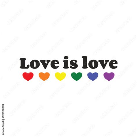 Vetor De Digital Art LGBT With The Phrase Love Is Love Gay Pride Month Hearts With The
