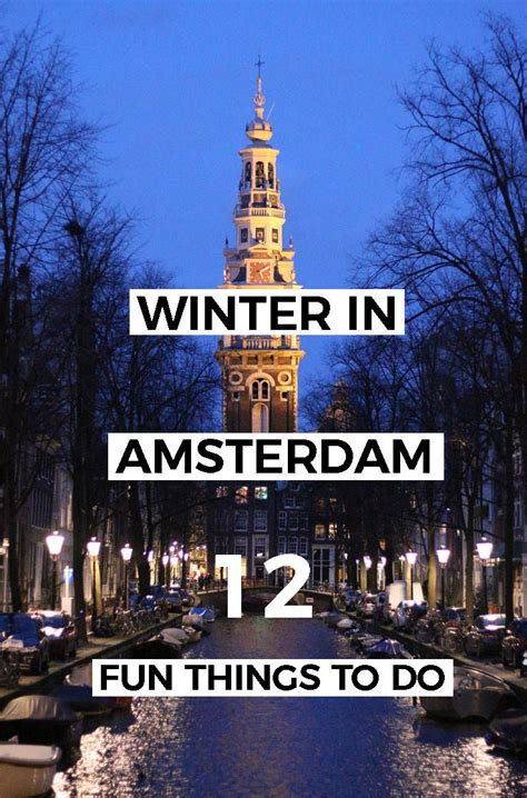 12 Fun Cozy Things To Do In Amsterdam In Winter Festive Lights Ice