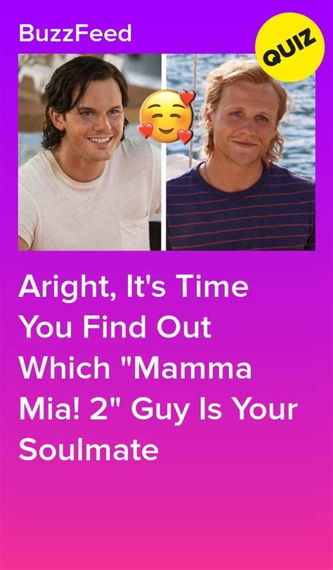 Which Mamma Mia 2 Guy Do You Belong With Artofit