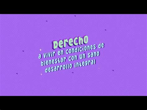 Derecho A Vivir En Condiciones De Bienestar Y A Un Sano Desarrollo