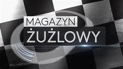 Magazyn żużlowy 17 09 2019 Polsatboxgo pl