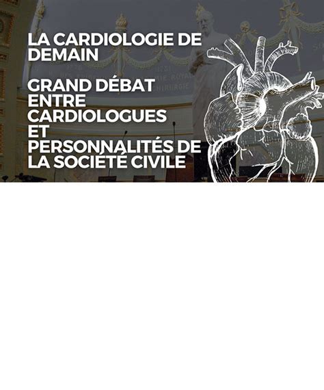 À Ne Pas Manquer Conférence Sur La Cardiologie De Demain Par La