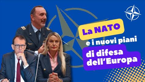 La Nato E I Nuovi Piani Di Difesa Dell Europa