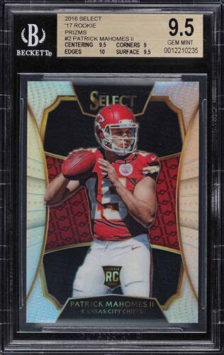 2016 Panini Select PATRICK MAHOMES II 2017 Prizm XRC Rookie RC BGS 9 5