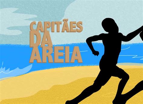 Resumo Da Obra Capit Es Da Areia De Jorge Amado Not Cias Concursos