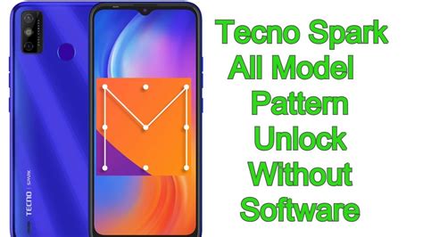 Tecno Spark Go Hard Rest Pattern Unlock Without Software Tecno