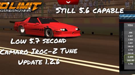 No Limit Drag Racing 2 0 Camaro Iroc Z 5 6 To Low 5 7 Second Tune