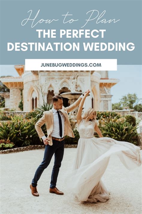 Ultimate Guide To Planning A Destination Wedding Junebug Weddings