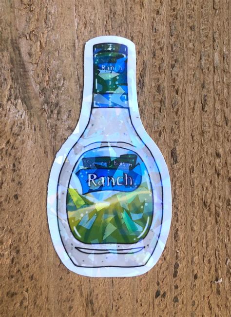 Funny Ranch Sticker Holographic Sticker Ranch Dressing Waterproof Vinyl