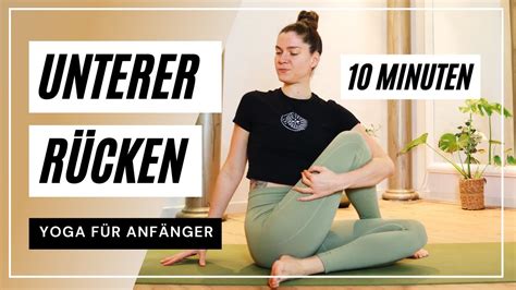 Yoga Anf Nger Unterer R Cken Entspannung Und Dehnung Gegen