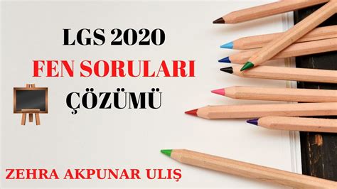 Lgs 2020 Fen Sorulari ÇÖzÜmÜ Youtube