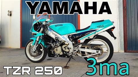 YAMAHA TZR250 3ma COMO CORRE YouTube