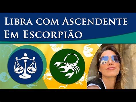 Sol Em Libra Ascendente Em Escorpi O Astrologia E Tarot Por Tici