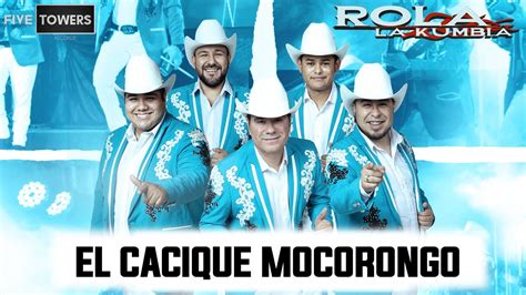 El Cacique Mocorongo Live Rolando Ortegón Y Su Grupo Rola La Kumbia