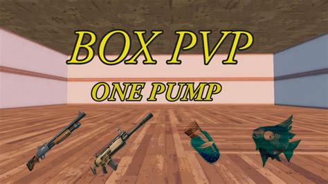 One Pump Box Pvp New Weapons By Jaiveer Fortnite