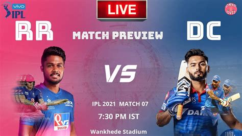 Rr Vs Dc Th Match Preview Livestream Kiska Mantra Kaam Ayega Vivo