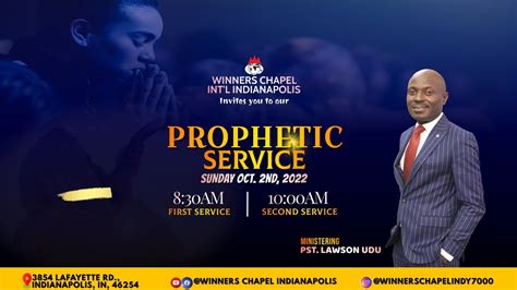 Prophetic Entrance Service Winners Chapel Int L