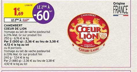 Promo Camembert C Ur De Lion Chez Intermarch Hyper Icatalogue Fr