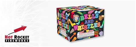 Bells And Whistles By Brothers Fireworks Hot Rocket Fireworks Nebraska South Dakota