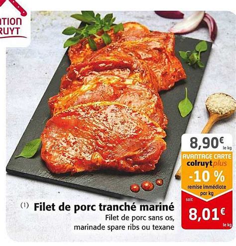 Promo Filet De Porc Tranche Marine Chez Colruyt Icatalogue Fr