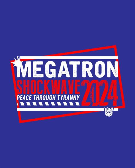 Megatronshockwave 2024 Peace Through Tyranny Rtransformers