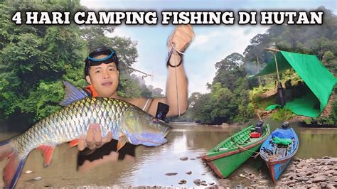 Camping Fishing Camp Hari Hujan Deras Bermalam Di Tengah Hutan