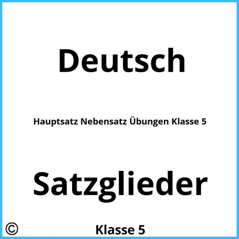 Hauptsatz Nebensatz Übungen Klasse 5