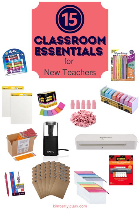 15 Classroom Essentials for New Teachers | Kimberly J. Clark