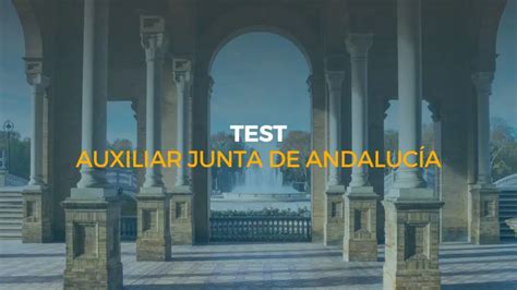 Test Auxiliar Administrativo Junta De Andalucía