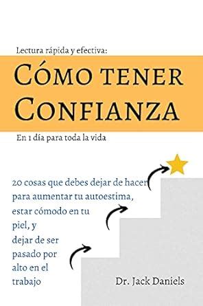 Amazon Lectura R Pida Y Efectiva C Mo Tener Confianza En D A