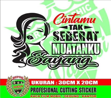 Jual Cutting Sticker Kata Kata Cintamu Tak Seberat Muatanku Kaca Body