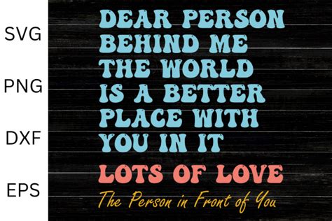 Dear Person Behind Me Svg Graphic By Digidz Creative Fabrica