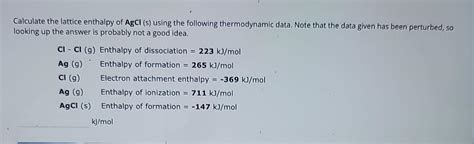 Solved Calculate The Lattice Enthalpy Of TIBr S Using The Chegg