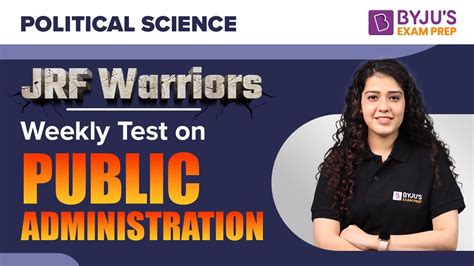 Weekly Test On Public Administration Nta Ugc Net Political Science