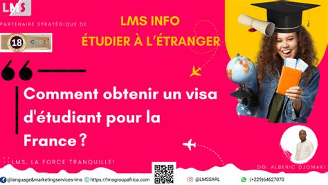 Comment obtenir un visa d étudiant pour la France LMS