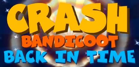 Crash Bandicoot Back In Time PCGamingWiki PCGW Bugs Fixes