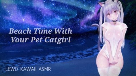 Beach Time With Your Catgirl Sound Porn English Asmr Xxx Mobile Porno Videos Movies