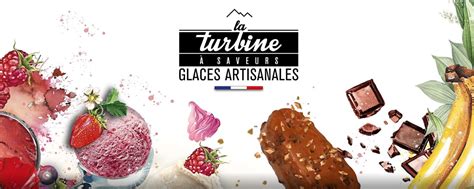 La Turbine Saveurs Glaces Et Desserts Fabriqu S Maison