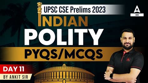 INDIAN POLITY PYQs MCQs For UPSC CSE Most Expected MCQs 2023 PRELIMS