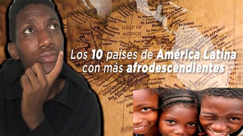 Los 10 Paises Mas Afrodescendientes En America Latina Nbkomputer