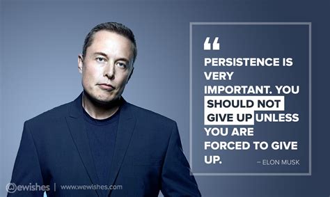 Elon Musk Quotes To Change Your Life Forever – We Wishes