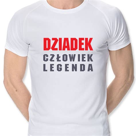 Dziadek Legenda Twojakoszulka Eu