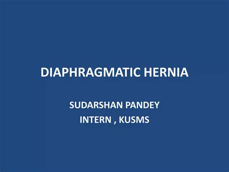 Diaphragmatic hernia | PPT