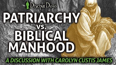 Patriarchy Does The Bible Command Or Criticize It A Discussion With