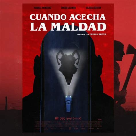 “cuando Acecha La Maldad” Y Los Mejores Posters Del Cine De Terror