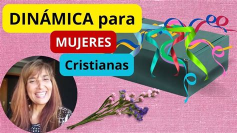 DINÁMICA PARA MUJERES CRISTIANAS YouTube