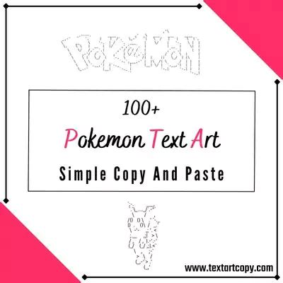 100+ Pokemon Ascii Art Copy And Paste