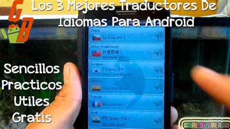 Los 3 Mejores Traductores De Idiomas Para Android CesarGBTutoriales